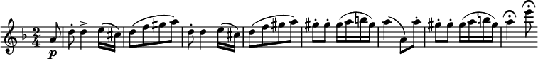 
\relative a' {
  \key d \minor \time 2/4
  \partial 8 a8 \p
  d8-. d4-> e16( cis)
  d8([ f gis a)]
  d,8-. d4 e16( cis)
  d8([ f gis a)]
  gis8-. gis-. gis16( a b gis)
  a4( a,8) a'-.
  gis8-. gis-. gis16( a b gis)
  a4 \fermata e'8 \fermata
}

