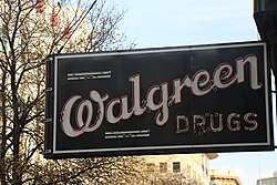 Early "Walgreen Drugs" sign still in use in San Antonio, Texas