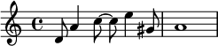 { \relative c' { \time 4/4 d8 a'4 c8~ c e4 gis,8 a1 } }