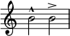 {
\override Score.TimeSignature #'stencil = ##f \relative c'' {
b2-^ b->
}
}