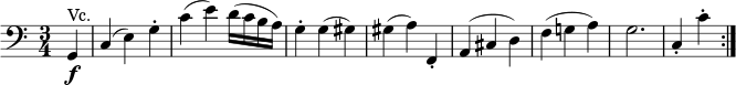 
\relative g, {
\key c \major \time 3/4 \clef "bass"
\partial 4 g4 \f ^"Vc." | c4( e) g-. | c4( e) d16( c b a) | g4-. g( gis)
gis4( a) f,-. | a4( cis d) | f4( g! a) | g2. | c,4-. c'-. \bar ":|."
} 