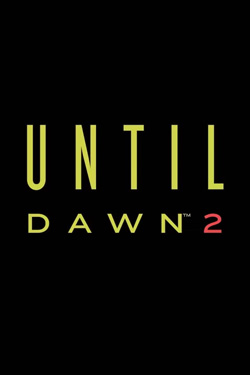 Promotional artwork showing the Until Dawn 2 logo on a dark background