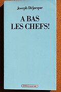 A bas les chefs ! by Joseph Déjacque.l