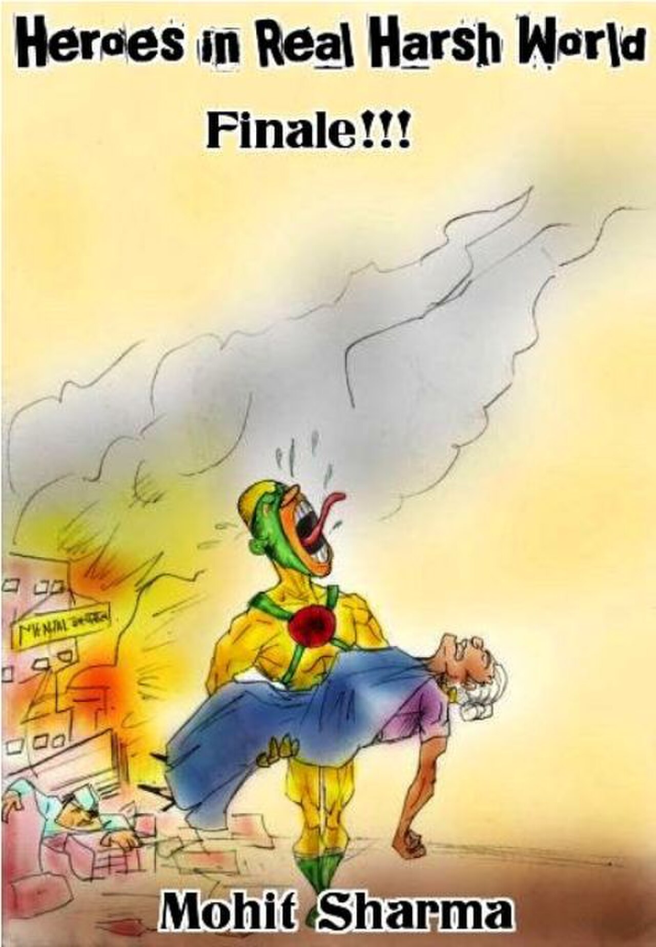 Parmanu on the Cover of Heroes in Real Harsh World.jpg