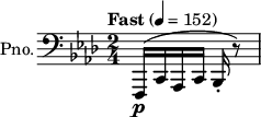 {
\new PianoStaff \with { instrumentName = "Pno." } <<
\new Staff \relative c,, { \clef bass \key aes \major \time 2/4 \tempo "Fast" 4 = 152 f16\p( c' aes c bes-. r8)\bar "|" }
>> }