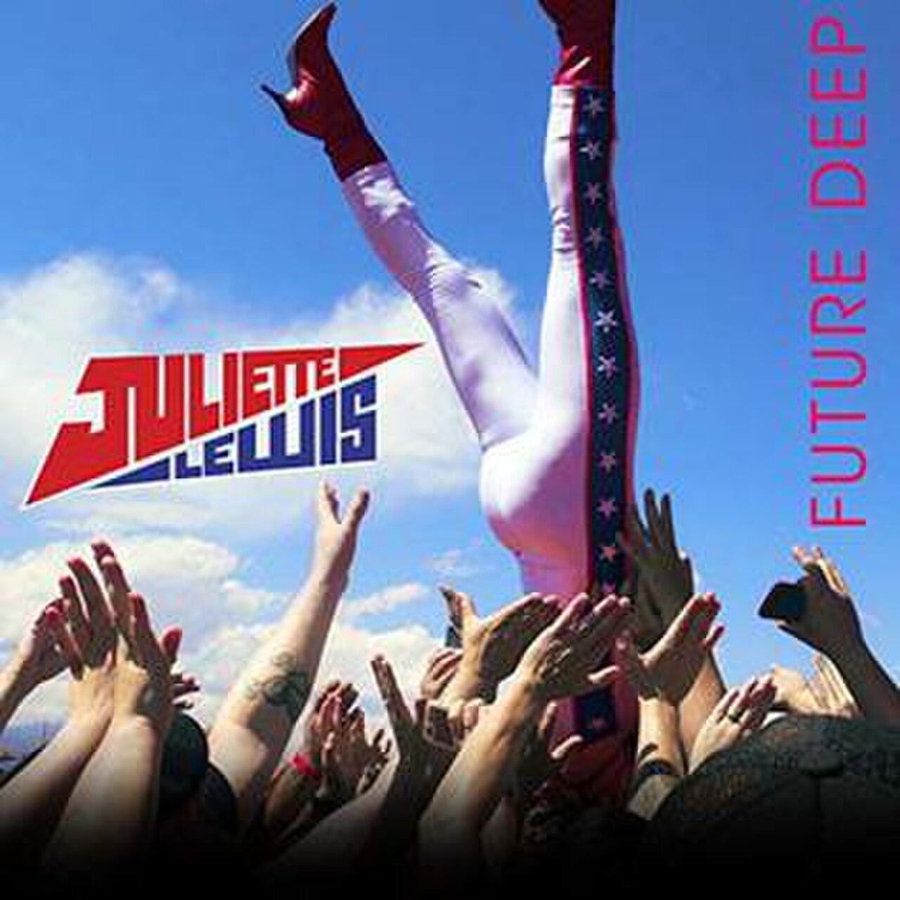 Album Cover to 2017 EP Future Deep by Juliette Lewis.jpg