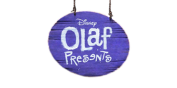 Bluish-purple sign with "Olaf Presents" written in white paint