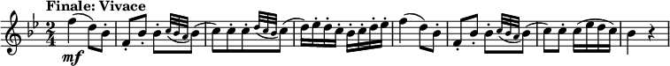  {\relative f'' { \key bes \major \time 2/4
\tempo "Finale: Vivace"
\tempo 4 = 145
f4( \mf d8) bes-. | f8-. bes-. bes-.[ \appoggiatura { c32 bes a } bes8(]
c8)[ c-. c-. \appoggiatura { d32 c bes } c8(] | d16) es-. d-. c-. bes-. c-. d-. es-.
f4( d8) bes-. | f8-. bes-. bes-.[ \appoggiatura { c32 bes a } bes8(]
c8) c-. c16( es d c) | bes4 r}}