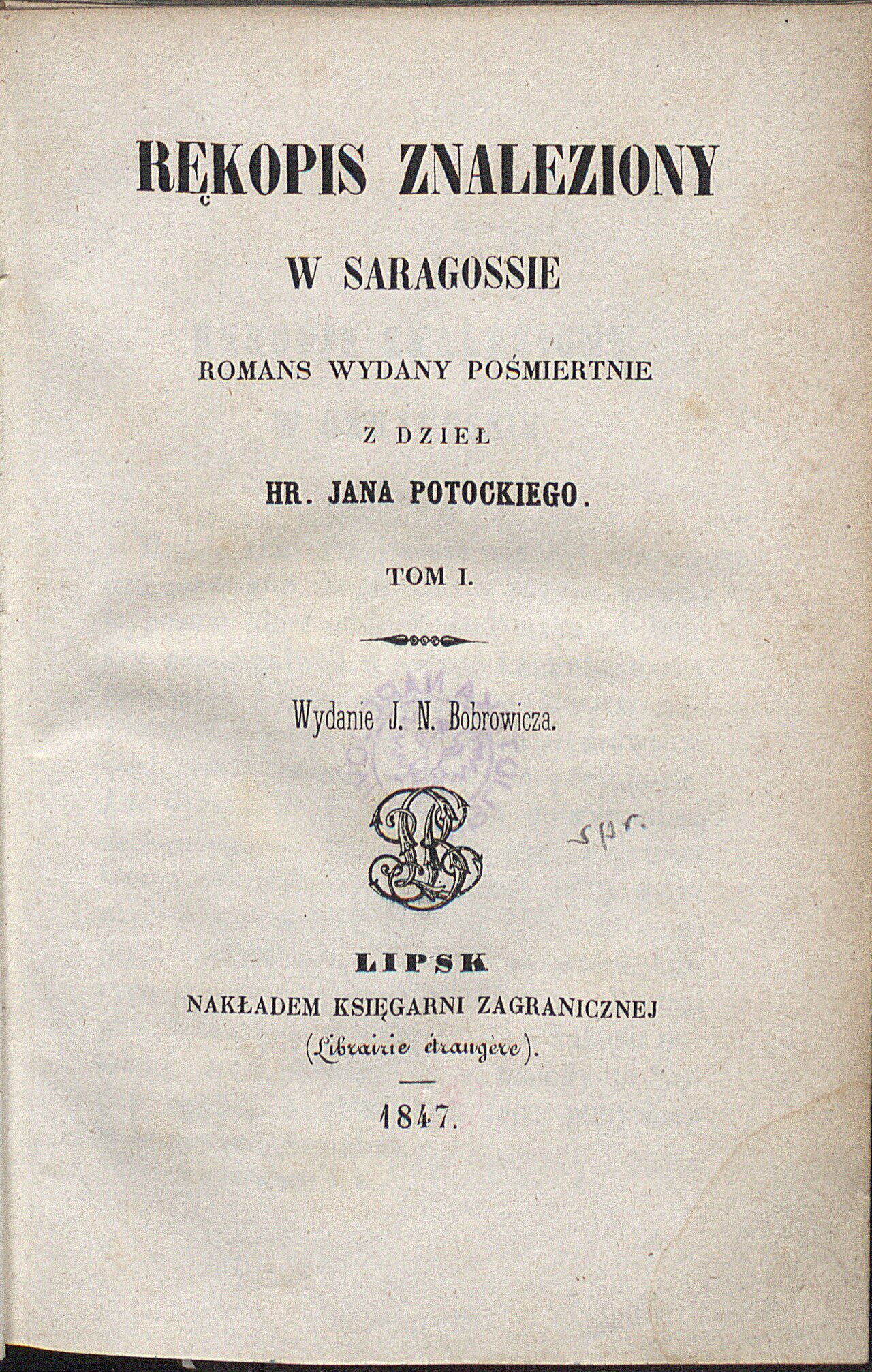 Jan Potocki - Rękopis znaleziony w Saragossie, 1847.jpg