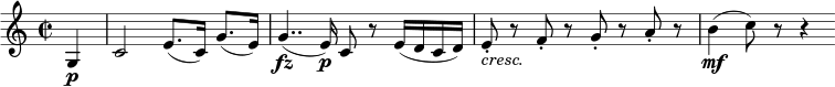 
\relative g {
\key c \major \time 2/2
\partial 4 g4 \p | c2 e8.([ c16)] g'8.( e16)
g4..( \fz e16) \p c8 r e16( d c d)
e8-. _\markup{ \italic "cresc."} r f-. r g-. r a-. r | b4( \mf c8) r r4
} 