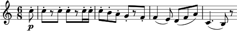 
\relative c'' {
\key c \major \time 6/8
\partial 8 c8-. \p | c8-.[ r c-.] c-.[ r c16-. c-.] | c8-. b-. a-. g-.[ r f-.]
f4( e8) d( f a) | c,4.( b8) r
} 