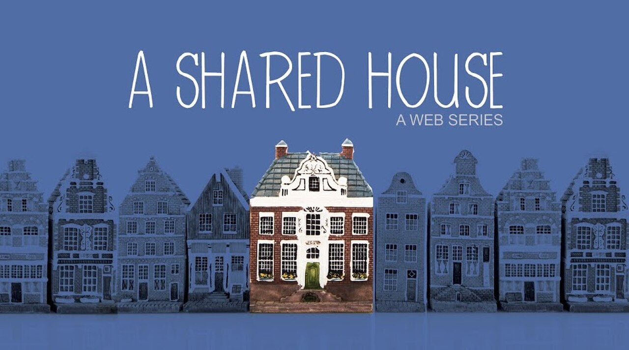 A Shared House- A Web Series.jpg