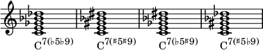 {
\override Score.TimeSignature #'stencil = ##f
\relative c' {
\clef treble
\time 4/4
\key c \major
\textLengthOn
<c e ges bes des>1_\markup { \concat { "C" \raise #1 \small { "7(♭5♭9)" } } }
<c e gis bes dis>_\markup { \concat { "C" \raise #1 \small { "7(♯5♯9)" } } }
<c e ges bes dis>_\markup { \concat { "C" \raise #1 \small { "7(♭5♯9)" } } }
<c e gis bes des>_\markup { \concat { "C" \raise #1 \small { "7(♯5♭9)" } } }
} }