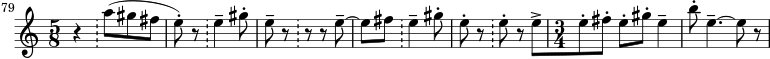  \relative c''' {
    \set Score.tempoHideNote = ##t
    \tempo 4 = 144
    \set Score.currentBarNumber = #79
    \bar ""
    \set Staff.midiInstrument = #"english horn"
    \time 5/8 r \bar "!"
    a8([ gis8 fis8] e8-.) r8 \bar "!"
    e4-- gis8-. e8-- r8 \bar "!"
    r8 r8 e8--~ e8[ fis8] \bar "!"
    e4-- gis8-. e8-. r8 \bar "!"
    e8-. r8 e8->[
    \time 3/4 e8-. fis8-.] e8-.[ gis8-.] e4--
    b'8-. e,4.--~ e8 r8
  }
