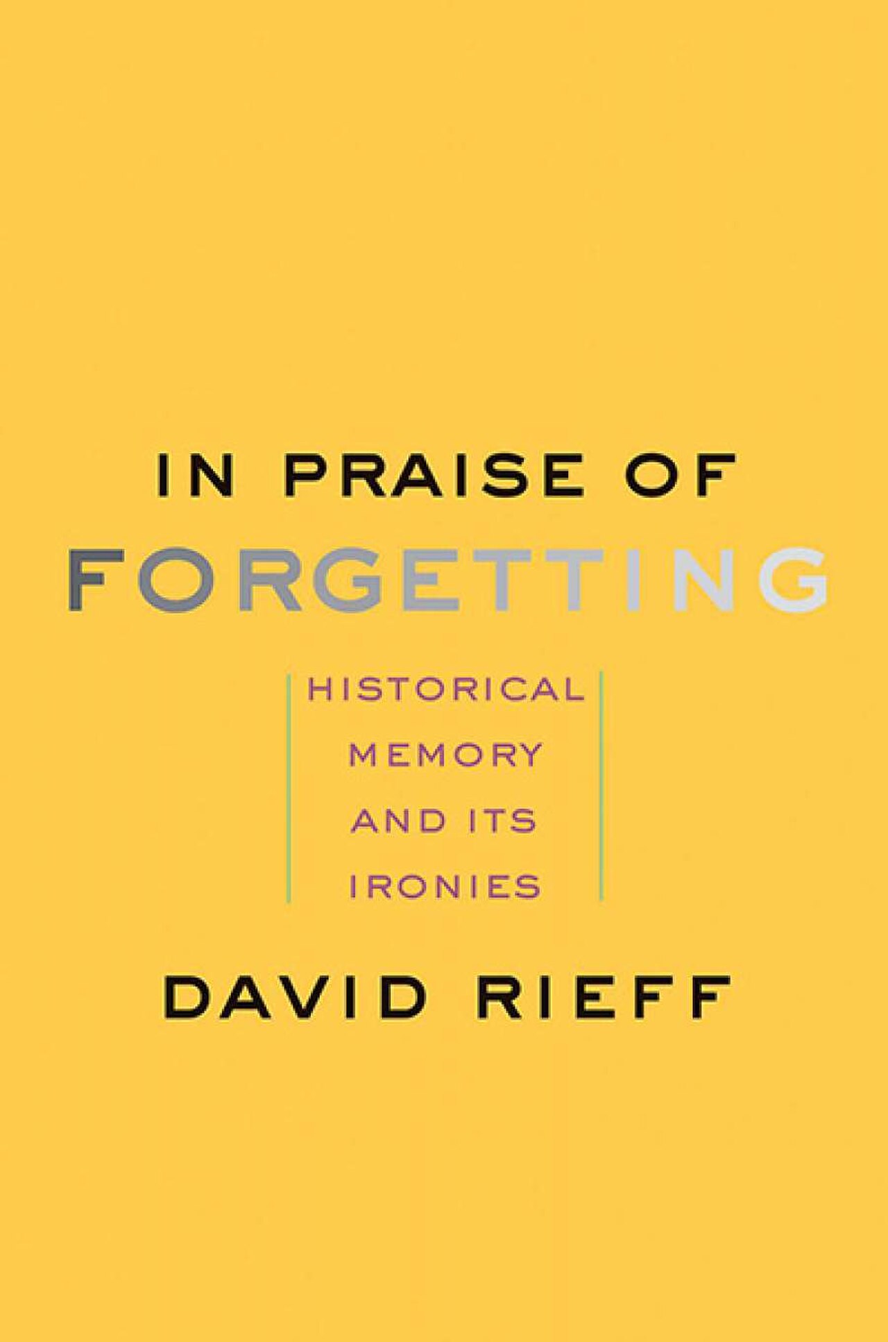 In Praise of Forgetting.jpg